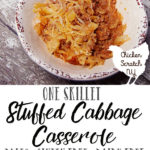 Turn a classic but tedious recipe into a quick, one skillet dinner with this recipe for Stuffed Cabbage Casserole. It's Paleo friendly, gluten free and dairy free too!