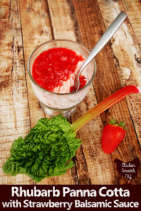 Rhubarb Panna Cotta With Strawberry Balsamic Sauce